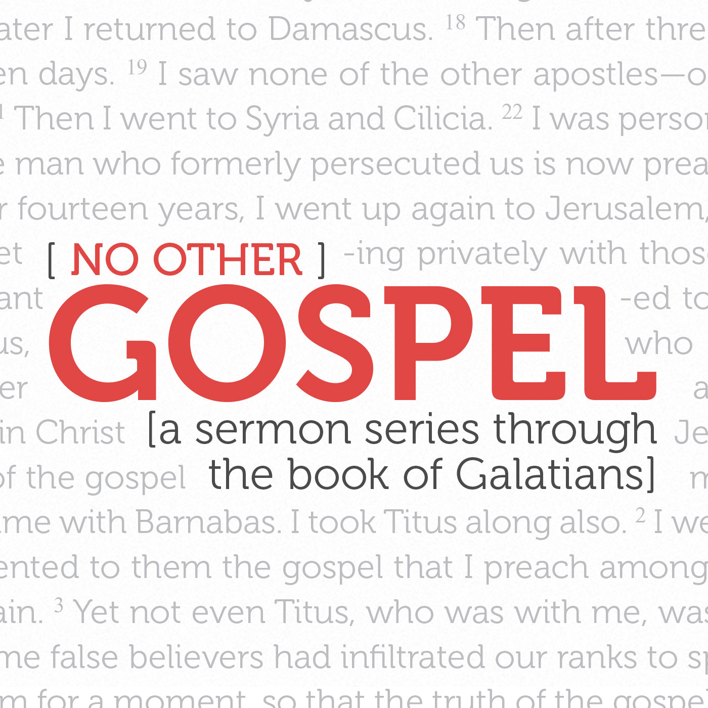 No Other Gospel Sermon Series Good News Church Of Ocala